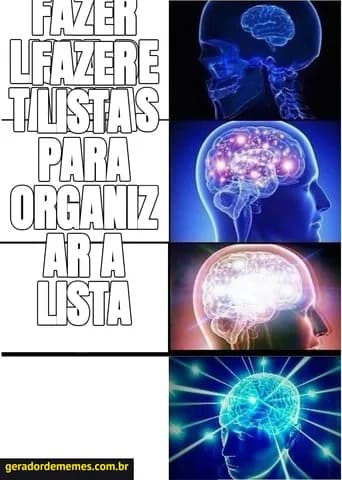Meme criado a partir de Cérebro em Expansão