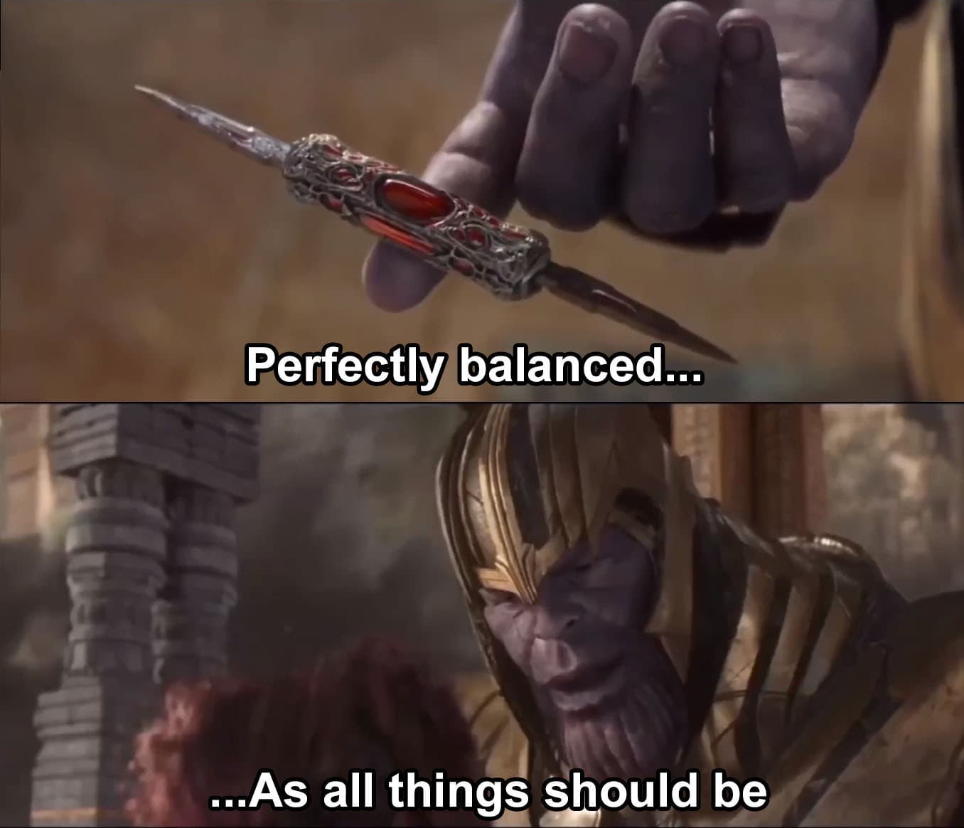 Perfeitamente Equilibrado, Como Tudo Deveria Ser